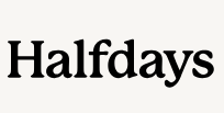 Halfdays